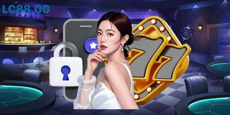 Mẹo sử dụng LC88 hiệu quả và bảo mật
